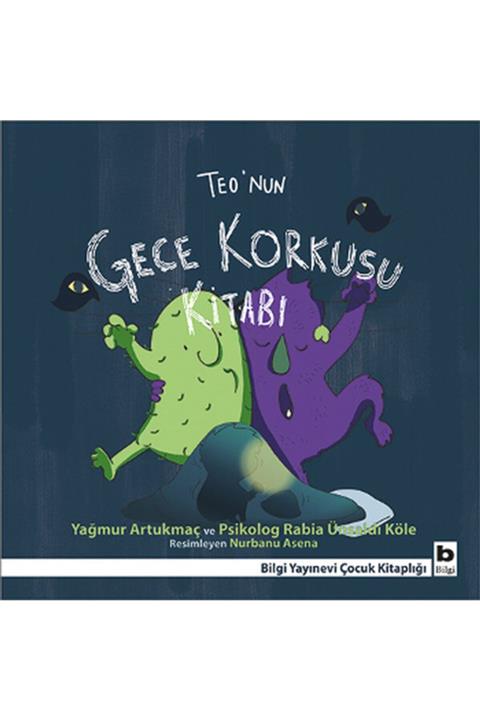 Bilgi Yayınevi Teo'nun Gece Korkusu Kitabı