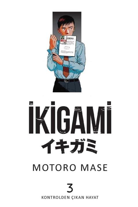 Marmara Çizgi Yayınları Ikigami Cilt 3 - Motoro Mase 9786057784810