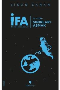 Tuti Kitap Ifa: Insanın Fabrika Ayarları 3. Kitap & Sınırları Aşmak