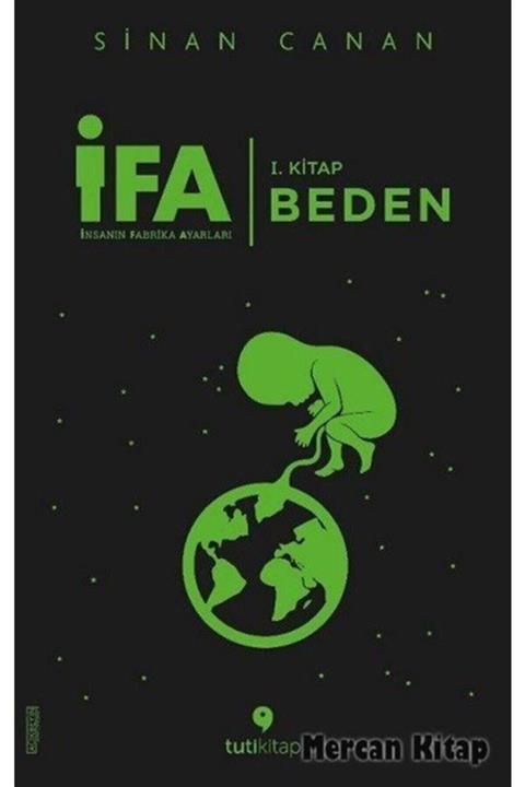 Tuti Kitap Ifa: Insanın Fabrika Ayarları 1.kitap