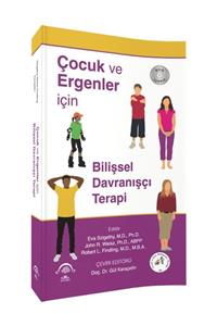 Dünya Tıp Kitabevi Çocuk Ve Ergenler Için Bilişsel Davranışçı Terapi