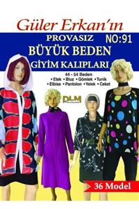 Dilem Yayınları Güler Erkan Büyük Beden Giyim Kalıpları 44-54 Beden No: 91