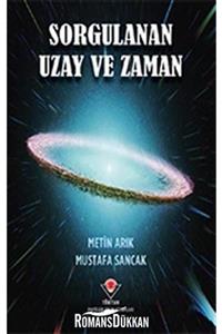 Tübitak Yayınları Sorgulanan Uzay Ve Zaman