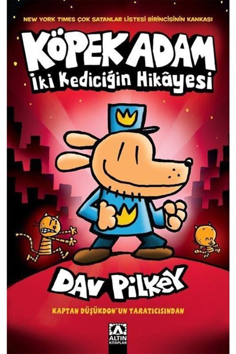 Altın Kitaplar  Çocuk Kitapları Iki Kediciğin Hikayesi - Köpek Adam 3 - Dav Pilkey 9789752125735