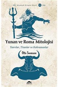 Maya Kitap Yunan Ve Roma Mitolojisi & Tanrılar, Titanlar Ve Kahramanlar