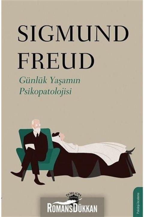 Dorlion Yayınevi Günlük Yaşamın Psikopatolojisi