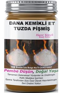 SPANA Dana Incik Kemikli Tuzda Pişmiş Ev Yapımı Katkısız 330gr