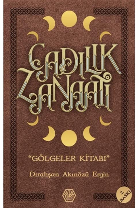 Atayurt Yayınevi Cadılık Zanaatı /dırahşan Akınözü Ergin / Atayurt Yayınları