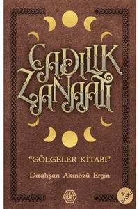 Atayurt Yayınevi Cadılık Zanaatı /dırahşan Akınözü Ergin / Atayurt Yayınları