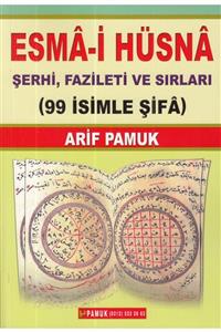 Pamuk Yayıncılık Esma-i Hüsna Şerhi, Fazileti Ve Sırları (DUA-001)