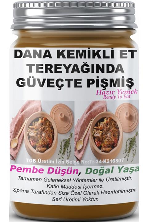 SPANA Dana Kemikli Et Tereyağında Güveçte Pişmiş Ev Yapımı Katkısız 330 gr