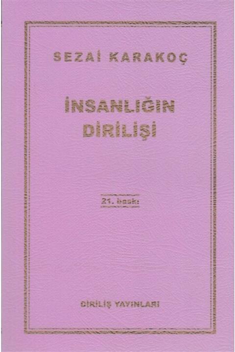 Diriliş Yayınları Insanlığın Dirilişi