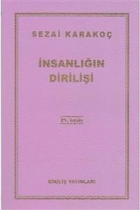 Diriliş Yayınları Insanlığın Dirilişi