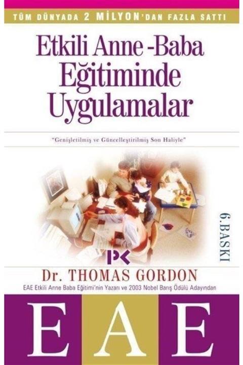 Profil Kitap Etkili Anne Baba Eğitiminde Uygulamalar (eae) - Thomas Gordon