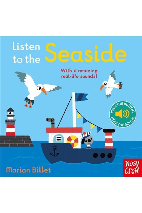 Nosy Crow Listen To The Seaside