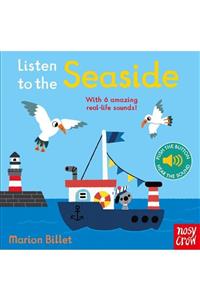 Nosy Crow Listen To The Seaside