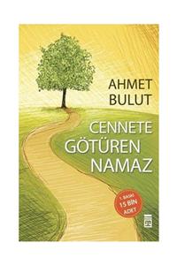 Timaş Yayınları Cennete Götüren Namaz