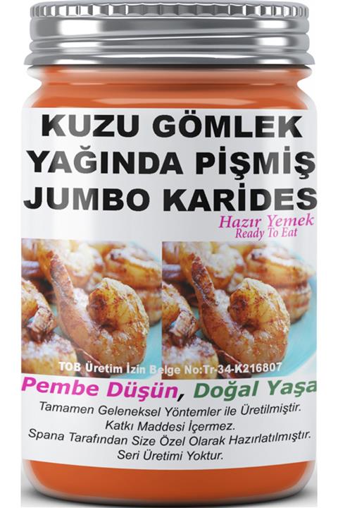 SPANA Kuzu Gömlek Yağında Pişmiş Jumbo Karides Ev Yapımı Katkısız 330gr