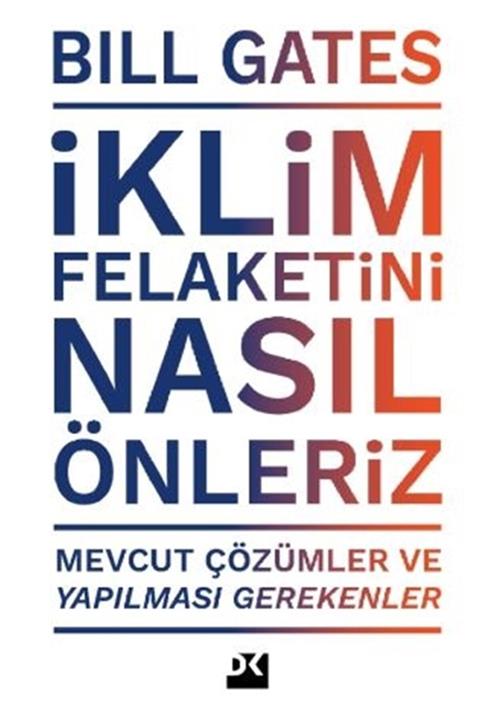 Doğan Kitap Iklim Felaketini Nasıl Önleriz - Bill Gates 9786050986273