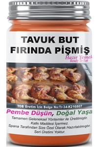 SPANA Tavuk But Fırında Pişmiş Ev Yapımı Katkısız 330gr