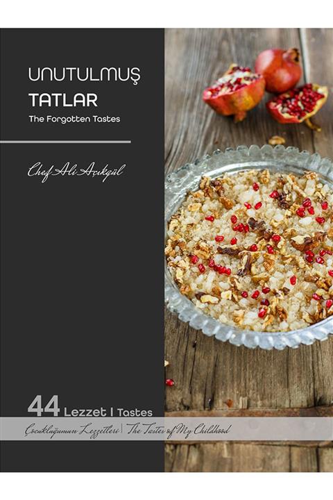 Chef Akademi Unutulmuş Tatlar
