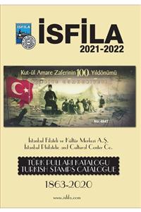 Benim Koleksiyonum Isfila 2021-2022 Türk Pulları Kataloğu