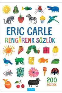 Mavi Bulut Yayıncılık Rengarenk Sözlük - Eric Carle 9789753103107