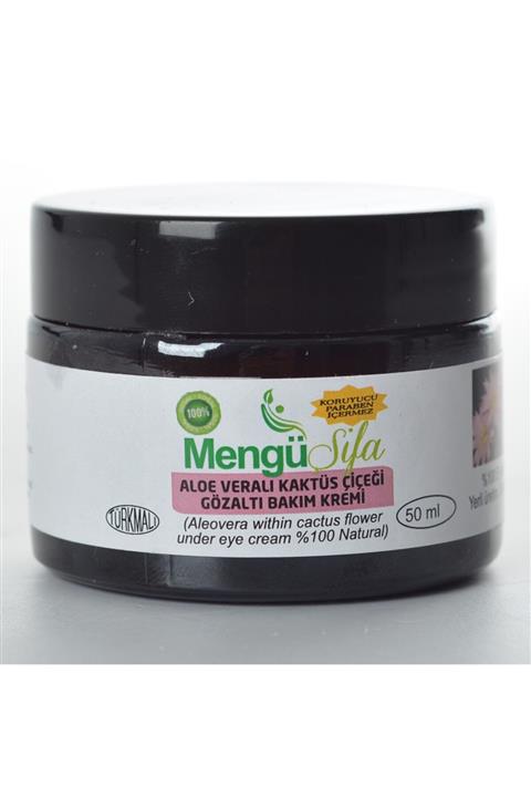 mengü şifa Aloe Vera Kaktüs Çiçeği Göz Altı Bakım Kremi 50ml %100 Doğal