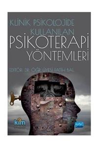 Nobel Akademik Yayıncılık Klinik Psikolojide Kullanılan Psikoterapi Yöntemler