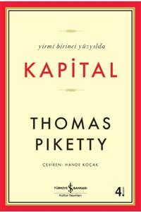 İş Bankası Yay. Yirmi Birinci Yüzyılda Kapital - Thomas Piketty