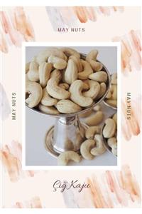 MAY NUTS Çiğ(kavrulmamış) Kaju 250gr.