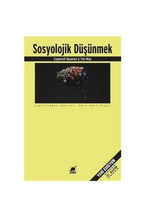 ayrintidunyasi Sosyolojik Düşünmek - Zygmunt Bauman