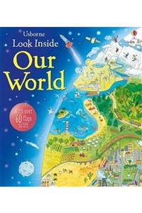 Usborne Look Inside Our World