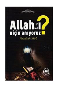 Bahar Yayınları Allah'ı Niçin Anıyoruz