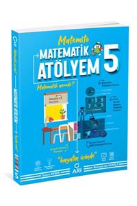 Arı Yayıncılık Arı Yayınları 5. Sınıf Matematik Atölyem