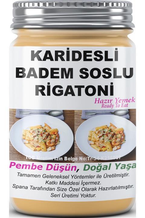 SPANA Karidesli Badem Soslu Rigatoni Ev Yapımı Katkısız 330gr