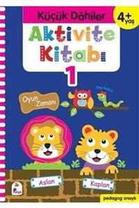 İndigo Kitap Küçük Dahiler Aktivite Kitabı 1 4+ Yaş (pedagog Onaylı)