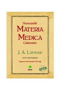 Yakın Kitabevi Homeopatik Materia Medica Çalışmaları- J.a. Lathoud - Organon Homeopati Derneği