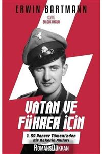 Kronik Kitap Vatan ve Führer İçin 1. SS Panzer Tümeni'nden Bir Askerin Anıları