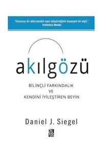 Diyojen Yayıncılık Akılgözü-Bilnçli Farkındalık ve Kendini İyileştiren Beyin