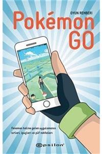 Epsilon Yayınları Pokemon Go: Resmi Olmayan Rehber