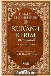 Çelik Yayınevi Kur'an-ı Kerim Türkçe Meali Ve Muhtasar Tefsiri