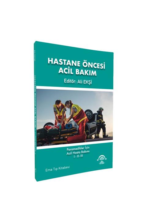 Ema Tıp Kitabevi Hastane Öncesi Acil Bakım