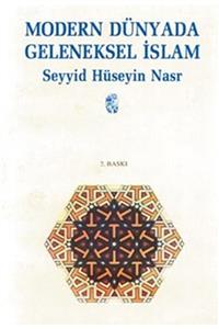 İnsan Yayınları Modern Dünyada Geleneksel İslam