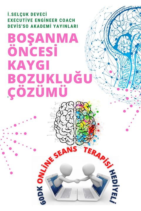 Hayat Elimde Boşanma Öncesi Kaygı Bozukluğu E-kitap 60dk Online Seans Terapisi