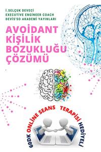 Hayat Elimde Avoidant Kişilik Bozukluğu E-kitap 60dk Online Seans Terapisi Hediyeli