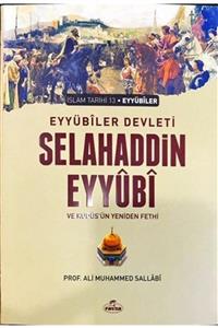 Ravza Yayınları Eyyübi Devleti Selahaddin Eyyübi ve Kudüs'ün Yeniden Fethi - Ali Muhammed Sallabi 9789756500989