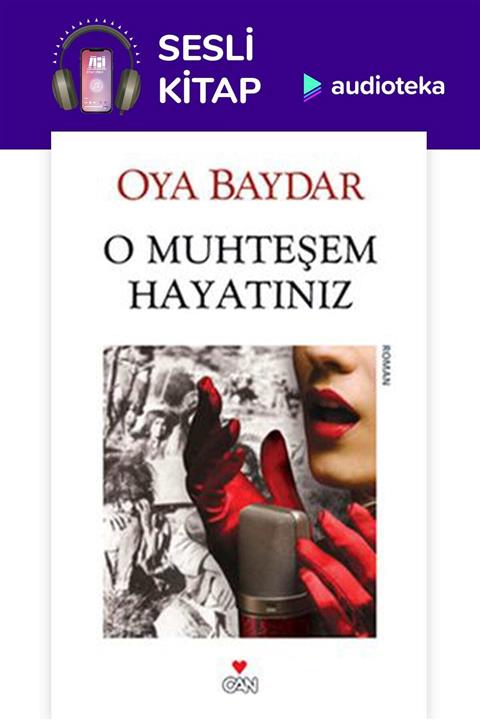 Audioteka (Sesli Kitap)O Muhteşem Hayatınız