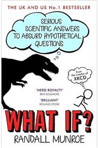 John Murray What If  Serious Scientific Answers To Absurd Hypotethical Questions