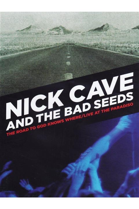 Asrın Müzik Dvd - Nick Cave And The Bad Seeds 2 Dvd - The Road To God Knows Where - Live At The Paradiso